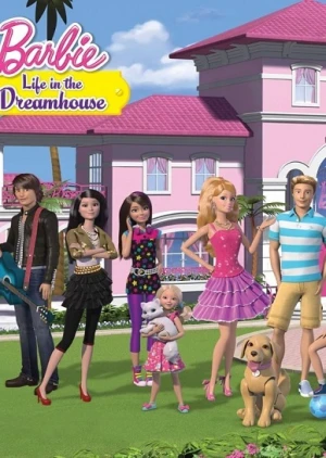 Barbie và Ngôi nhà trong mơ - Barbie Life in the Dreamhouse (2012)