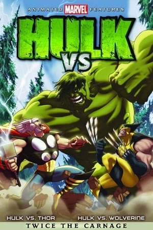 Người Khổng Lồ Xanh và Thần Sấm - Hulk Vs (2009)