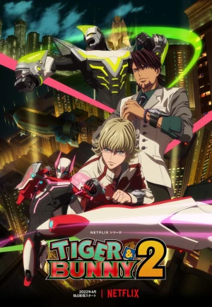 TIGER & BUNNY (Phần 2) - TIGER & BUNNY (Season 2) (2014)